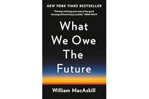 What We Owe the Future