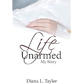 Life Unarmed: My Story