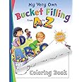 My Very Own Bucket Filling from A to Z Coloring Book