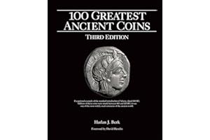 100 Greatest Ancient Coins, 3rd Edition
