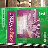 Being a Writer, 2nd Ed., Skill Practice Teaching Guide, Grade 5
