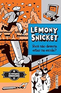 Livro Você não deveria estar na escola? (Só perguntas erradas)