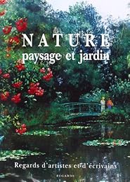 Nature, paysage et jardin