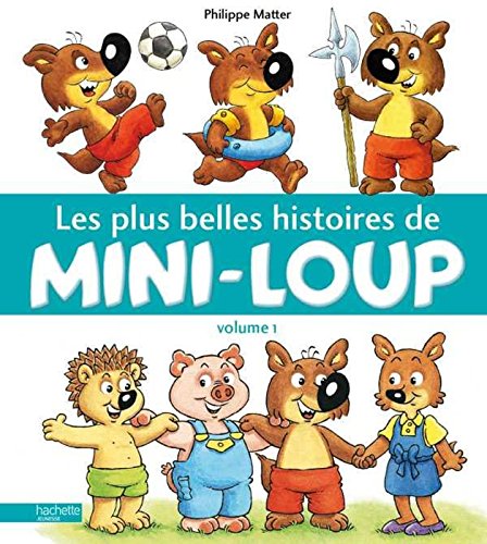 Les  plus belles histoires de Mini-Loup