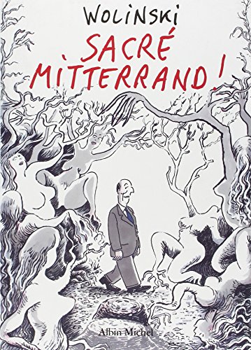 !Best Sacre Mitterrand! (French Edition) [T.X.T]
