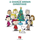 A Charlie Brown Christmas Piano Solo Songbook | Intermediate to Advanced Holiday Sheet Music | Includes 10 Jazz Christmas Classics from the Peanuts TV Special | Perfect Gift for Pianists and Fans