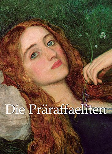Die Präraffaeliten (German Edition) por Robert de la Sizeranne