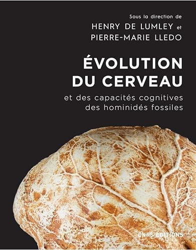 Download Evolution du cerveau et des capacités cognitives des hominidés fossiles PDF