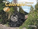 Colorado Narrow Gauge 2014 Calendar by