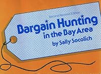 Bargain Hunting in the Bay Area - Second Revised Edition (Fifth Printing) 0914728148 Book Cover