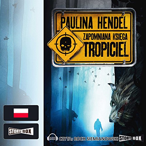 Tropiciel (Zapomniana księga 2)