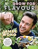 RHS Grow for Flavour: Tips & tricks to supercharge the flavour of homegrown harvests by James Wong