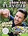 RHS Grow for Flavour: Tips & tricks to supercharge the flavour of homegrown harvests by James Wong
