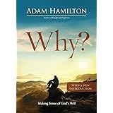 Why?: Making Sense of God's Will