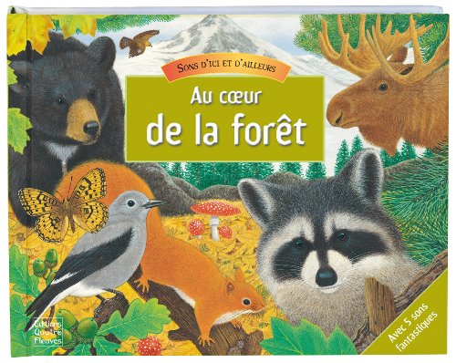 Au coeur de la forêt