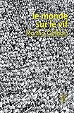 Le monde sur le vif by 