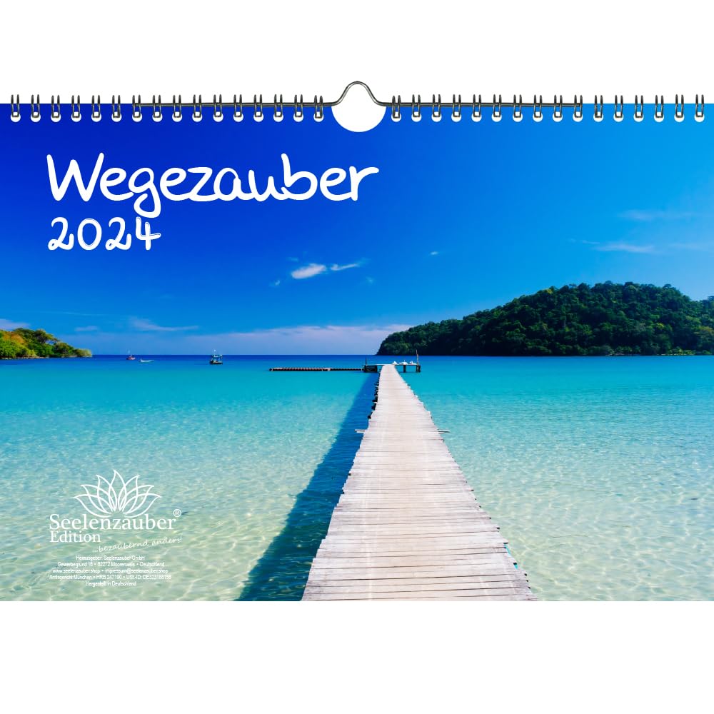 Wegzauber DIN A4 Calendar for 2024 Paths, Paths and Road Seelenzauber