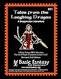 Tales from the Laughing Dragon: A Dragonclaw Adventure