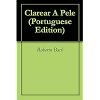 Clarear A Pele (Portuguese Edition) book cover