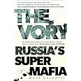 The Vory: Russia's Super Mafia