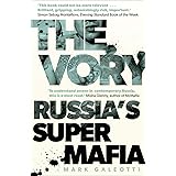 The Vory: Russia's Super Mafia