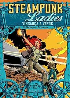Livro Steampunk Ladies: Vingança a vapor