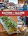 Eating in Maine: At Home, On the Town and on the Road by Jillian Bedell, Malcolm Bedell