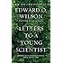 Letters to a Young Scientist