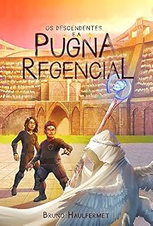 Livro Os Descendentes e a Pugna Regencial