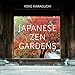 Japanese Zen Gardens