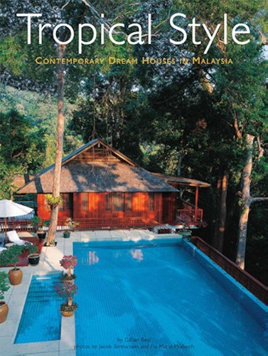 Download Tropical Style: Contemporary Dream Houses in Malaysia (English Edition) PDF