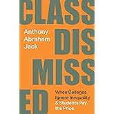 Class Dismissed: When Colleges Ignore Inequality and Students Pay the Price