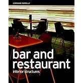 Bar and Restaurant Interior Structures