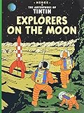 Explorers on the Moon (The Adventures of Tintin) by Hergé