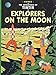 Explorers on the Moon (The Adventures of Tintin) by Hergé