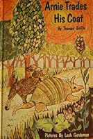 Arnie trades his coat 0893930016 Book Cover