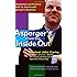 Asperger's From the Inside Out: A Supportive and Practical Guide for Anyone with Asperger's Syndrome