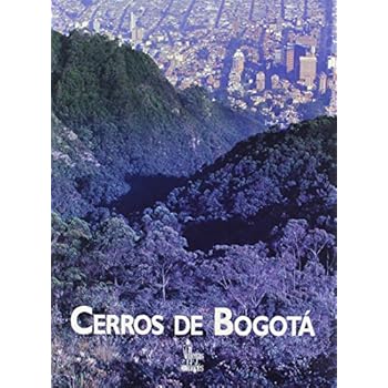 Cerros de Bogota Cerros de Bogota