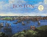 Historic Maps and Views of Boston: 24 Frameable Maps and Views by 