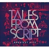 Tales From The Script: Greatest Hits