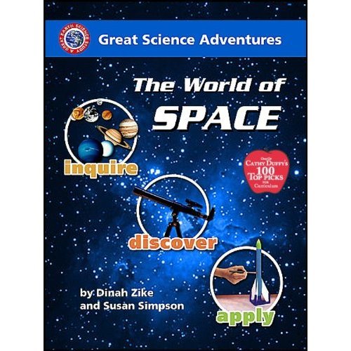 The World of Space (Great Science Adventures) by Dinah Zike, Susan Simpson (Paperback)