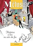 Mélusine - tome 4 - HISTOIRES A LIRE AU COIN DU FEU (French Edition) by 