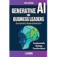 Generative AI For Business Leaders: Collection (Byte-sized Learning)