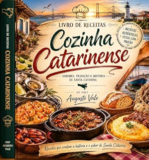 Livro Livro de receitas Cozinha Catarinense (Coletânea de receitas Chef Augusto Vale)