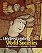 Understanding World Societies, Volume I: 1