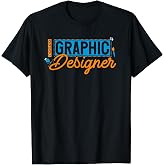 Graphic Designer Graphics Design Artists T-Shirt