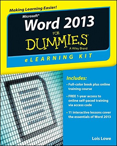 Word 2013 eLearning Kit For Dummies: Lowe, Lois: 9781118491263: Amazon ...