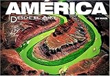 América desde el aire (America Flying High, Spanish Edition) by 