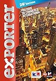 Exporter : Pratique du commerce international by 