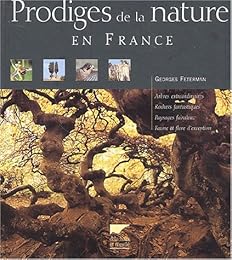 Prodiges de la nature en France